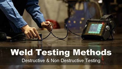 welding testing methods